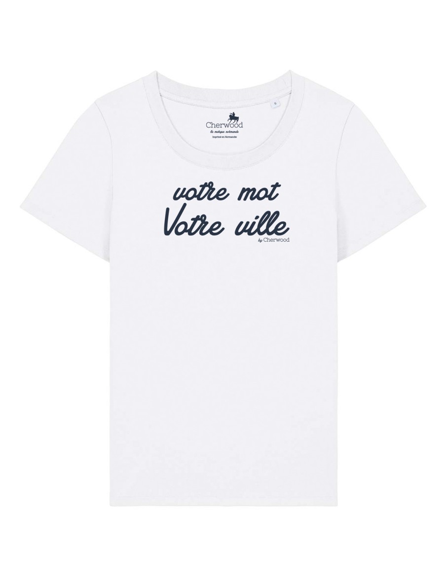 T-shirt Femme Ultra-Personnalisable • Personnalisation • Cherwood